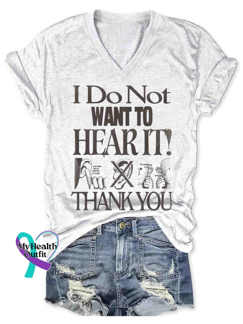 I Do not to Hear It! Art V-neck Casual T-Shirt White / S