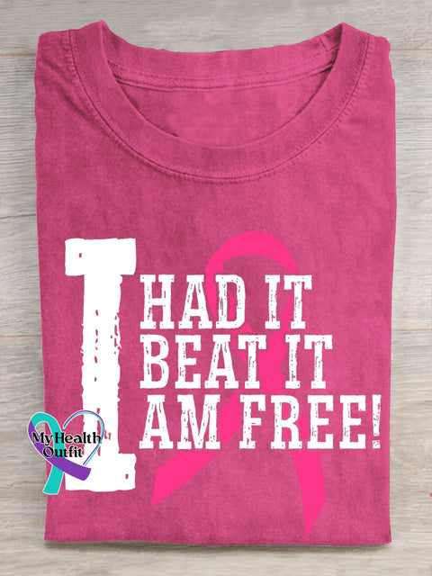 I HAD IT BEAT IT AM FREE Breast Cancer Awareness Pink Ribbon T-shirt Pink / S