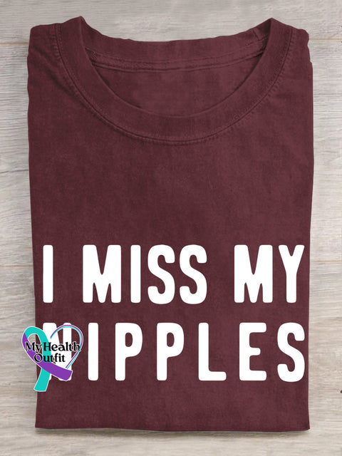 I MISS MY NIPPLES Breast Cancer Awareness T shirt Red / S