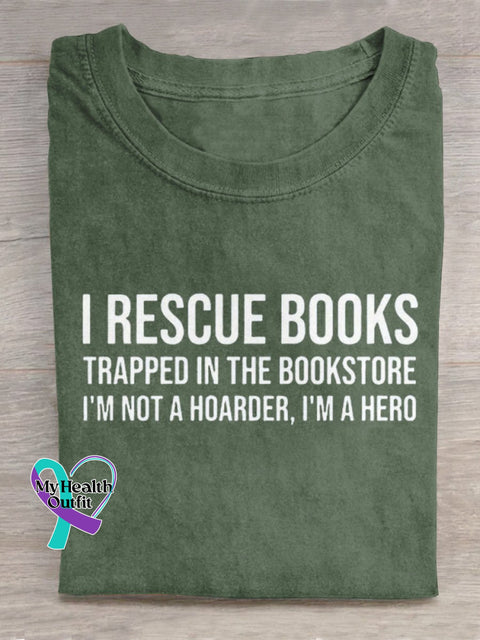 I Rescue Books Art Print Casual T-Shirt Green / S