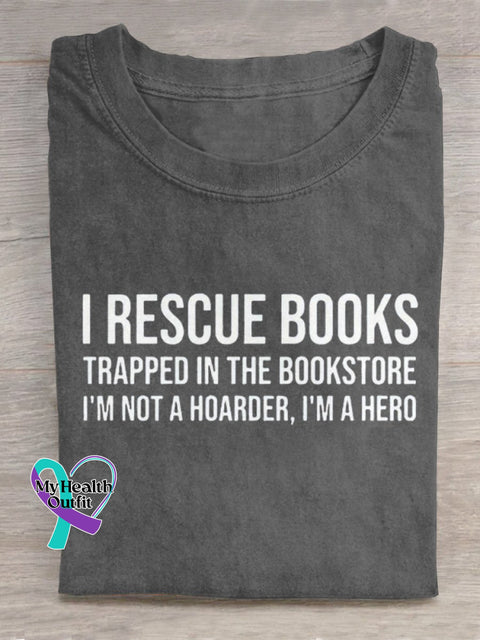 I Rescue Books Art Print Casual T-Shirt Grey / S