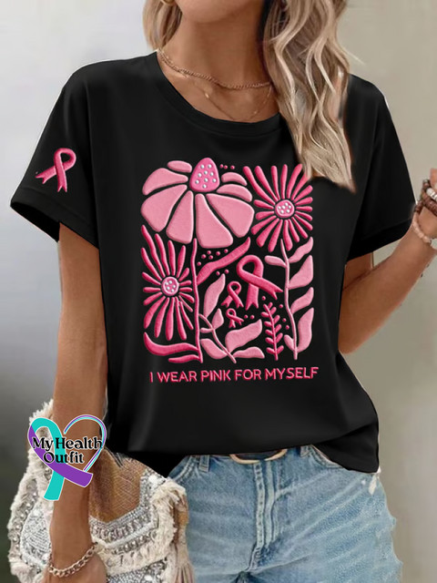 I WEAR PINK FOR MYSELF Breast Cancer Awareness T shirt Black / S