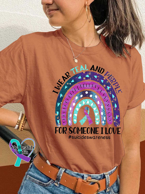 I Wear Teal and Purple FOR SOMEONE I LOVE Suicideswareness T-shirt Orange / S