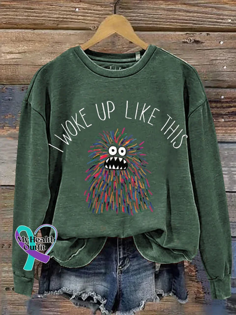 I Woke Up Like This Print Casual Sweatshirt Green / S