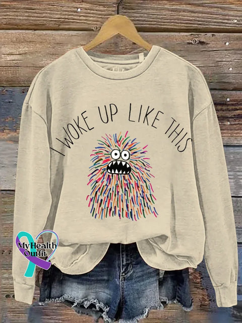 I Woke Up Like This Print Casual Sweatshirt Sand / S