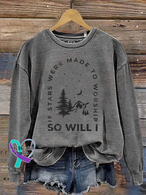 If Stars Were Made To Worship So Will I Casual Sweatshirt Grey / S