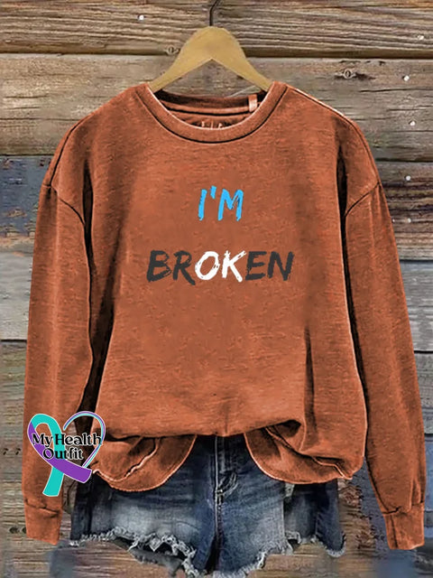 I’m Broken Print Casual Sweatshirt Orange / S