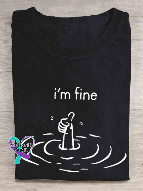 I‘m Fine Funny T-Shirt Black / S