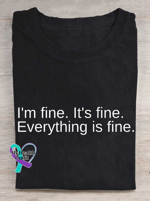I’m Fine. It’s Fine. Everything Is Fine. T-shirt Black / S
