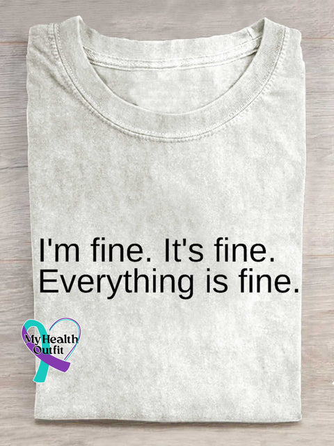 I’m Fine. It’s Fine. Everything Is Fine. T-shirt White / S