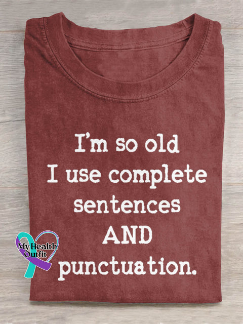 I’m So Old Art Print Casual T-shirt Red / S