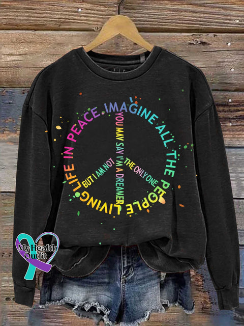 IMAGINE ALL THE PEOPLE LIVING LIFE IN PEACE Peace Sign Print Casual Sweatshirt Black / S