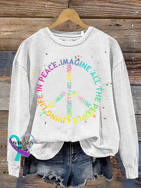 IMAGINE ALL THE PEOPLE LIVING LIFE IN PEACE Peace Sign Print Casual Sweatshirt White / S