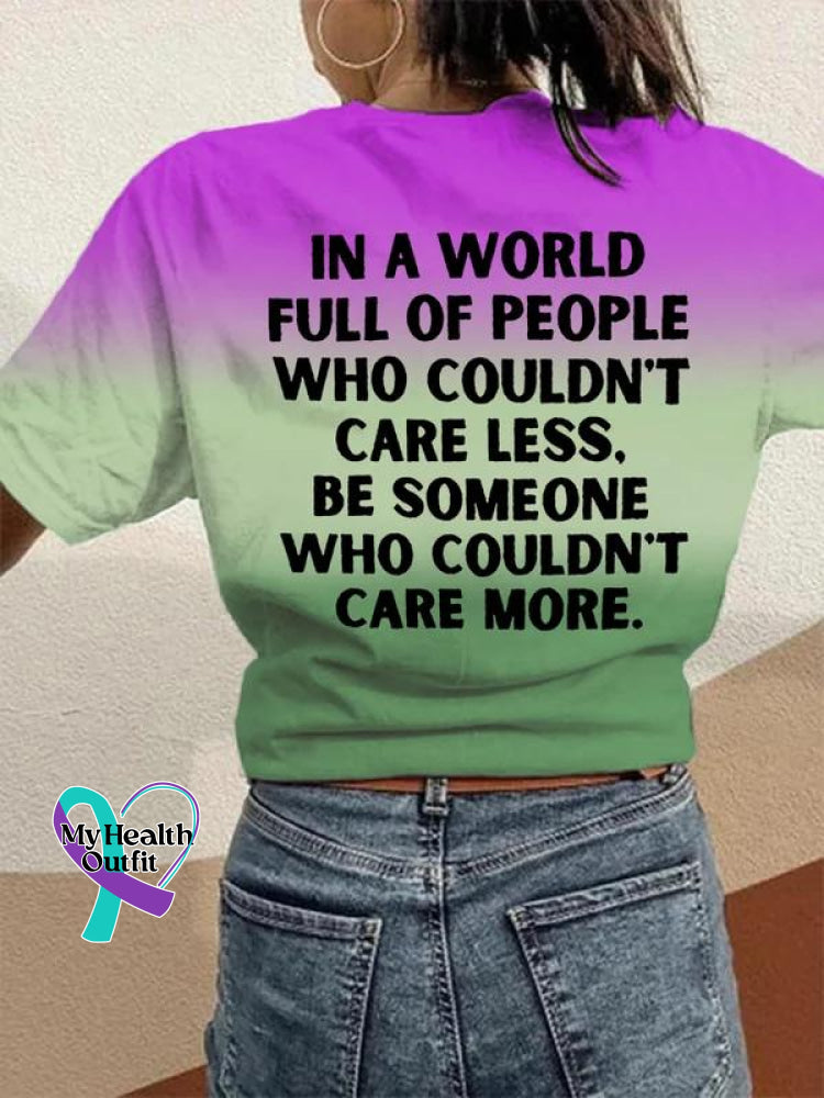 In A World Full Of People Who Couldn’t Care Less Be Someone More Practice Empathy Art Pattern