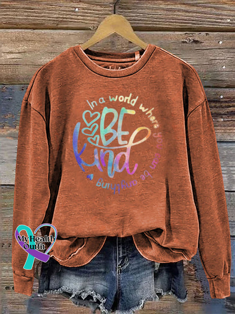 In a World Where You Can Be Anything Be Kind Crew Neck Sweatshirt Orange / S