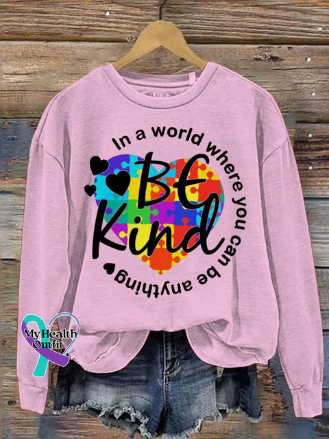 In A World Where You Can Be Anything Kind Mental Health Awareness Art Pattern Print Casual