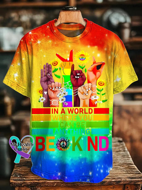 In A World Where You Can Be Anything Be Kind Pattern Art Print Casual T-shirt Multicolor / S