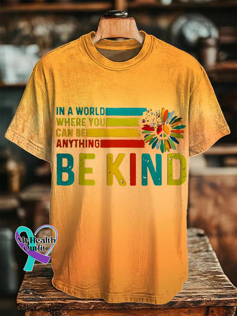 In A World Where You Can Be Anything Be Kind Pattern Art Print Casual T-shirt Yellow / S