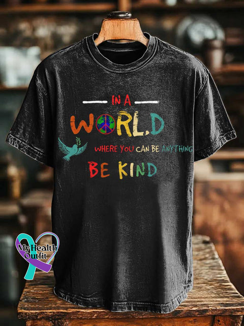 IN A WORLD WHERE YOU CAN BE ANYTHING BE KIND Peace Sign T-shirt Black / S
