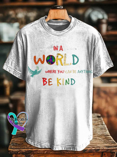IN A WORLD WHERE YOU CAN BE ANYTHING BE KIND Peace Sign T-shirt White / S