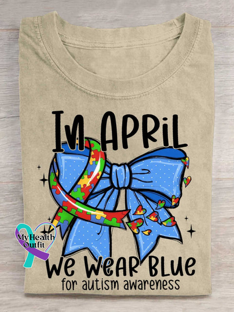 IN APRIL We WEAR BLUE for Autism Awareness T-shirt Sand / S