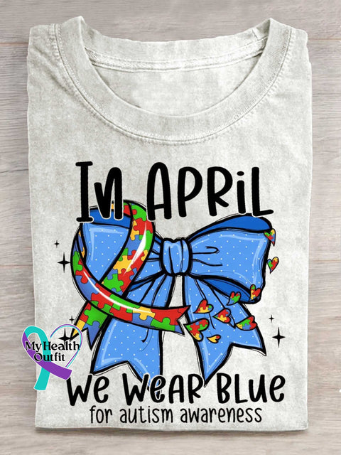IN APRIL We WEAR BLUE for Autism Awareness T-shirt White / S