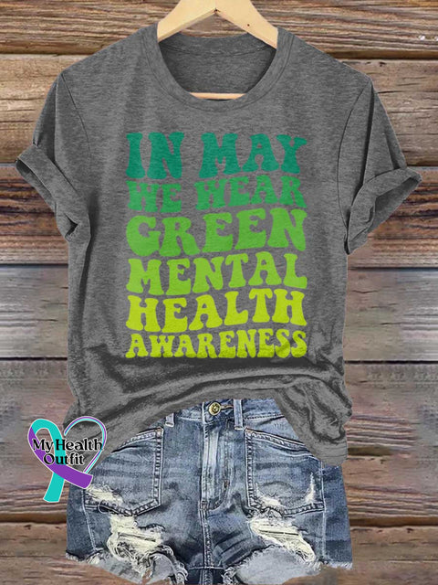 IN MAY WE WEAR GREEN MENTAL HEALTH AWARENESA T-shirt Grey / S