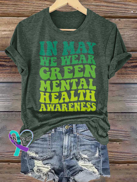 IN MAY WE WEAR GREEN MENTAL HEALTH AWARENESA T-shirt Green / S