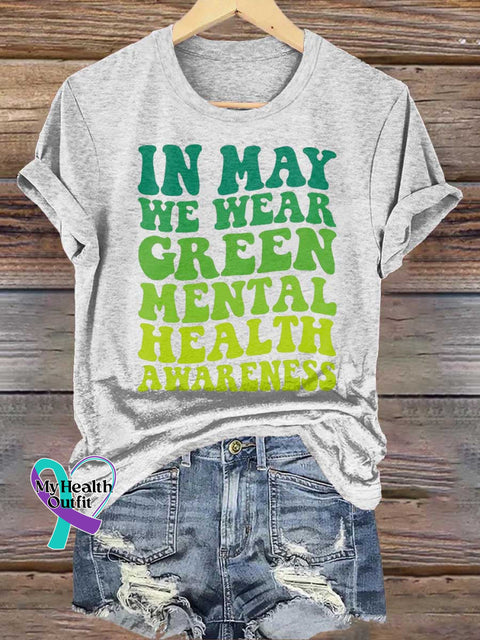 IN MAY WE WEAR GREEN MENTAL HEALTH AWARENESA T-shirt White / S