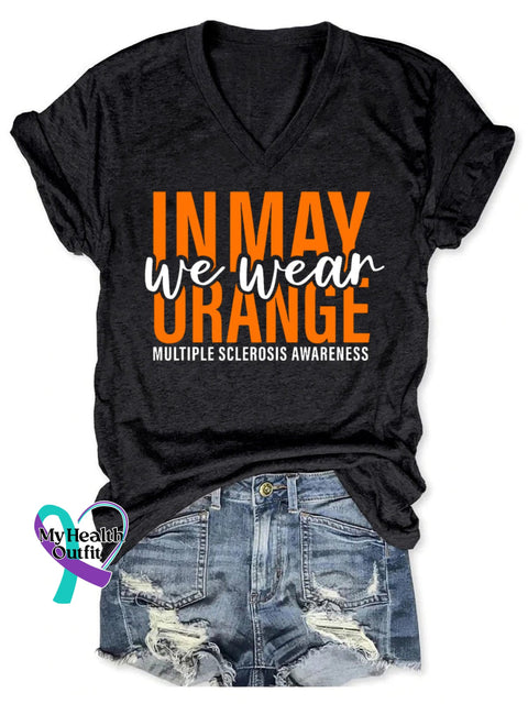 ’In May We Wear Orange’ Multiple Sclerosis Awareness Texts Graphic Printed Women’s Casual