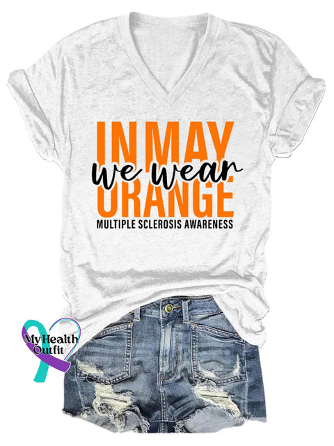 ’In May We Wear Orange’ Multiple Sclerosis Awareness Texts Graphic Printed Women’s Casual