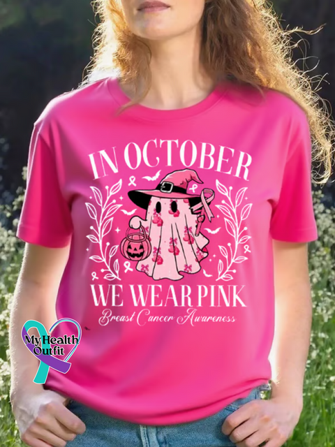 IN OCTOBER WE WEAR PINK Breast Cancer Awareness Print T shirt Pink / S