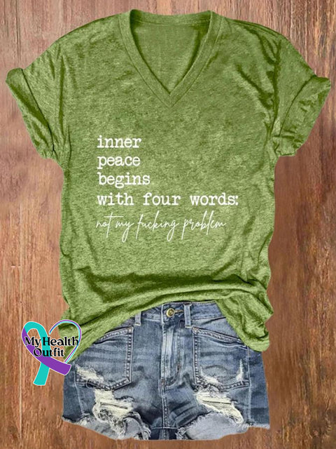 Inner Peace Begins With Four Words Art Print Casual T-Shirt