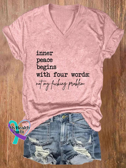 Inner Peace Begins With Four Words Art Print Casual T-Shirt