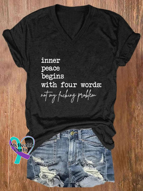 Inner Peace Begins With Four Words Art Print Casual T-Shirt