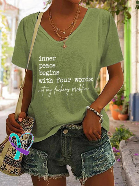 Inner Peace Begins With Four Words Art Print Casual T-Shirt Green / S