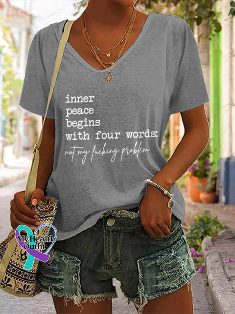 Inner Peace Begins With Four Words Art Print Casual T-Shirt Grey / S