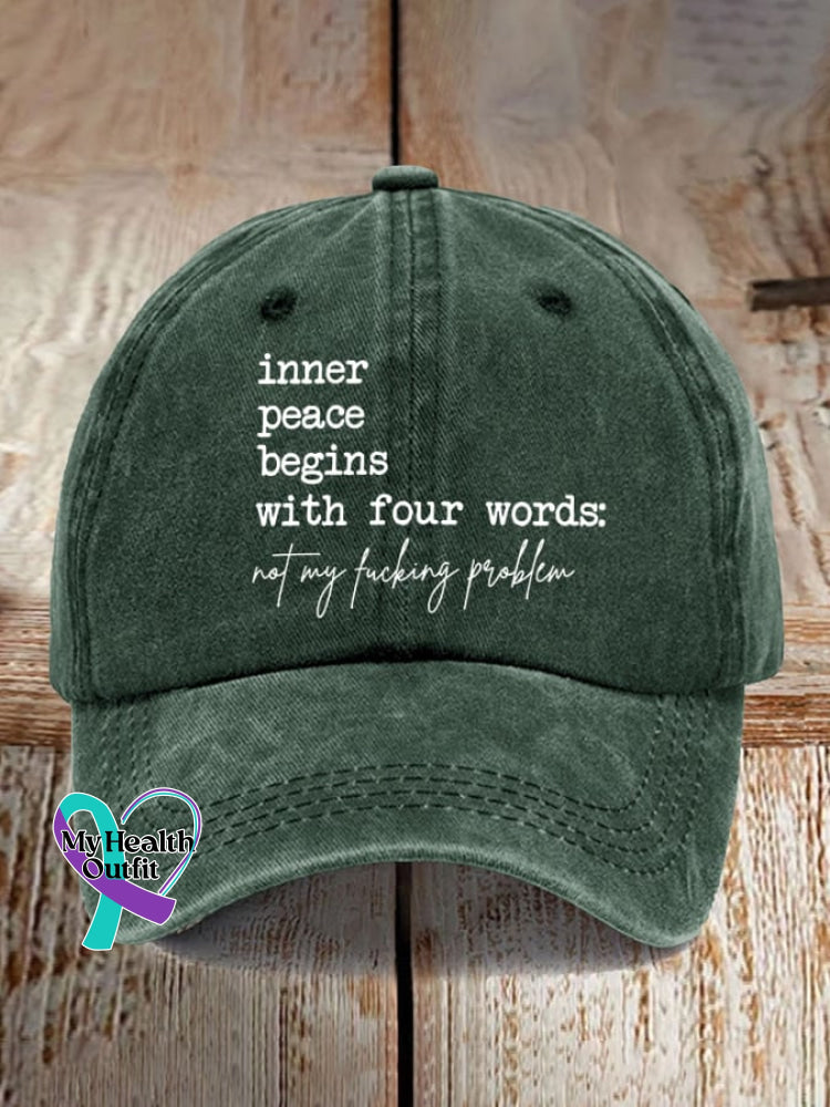 Inner Peace Begins With Four Words Print Baseball Cap Army Green / One-Size