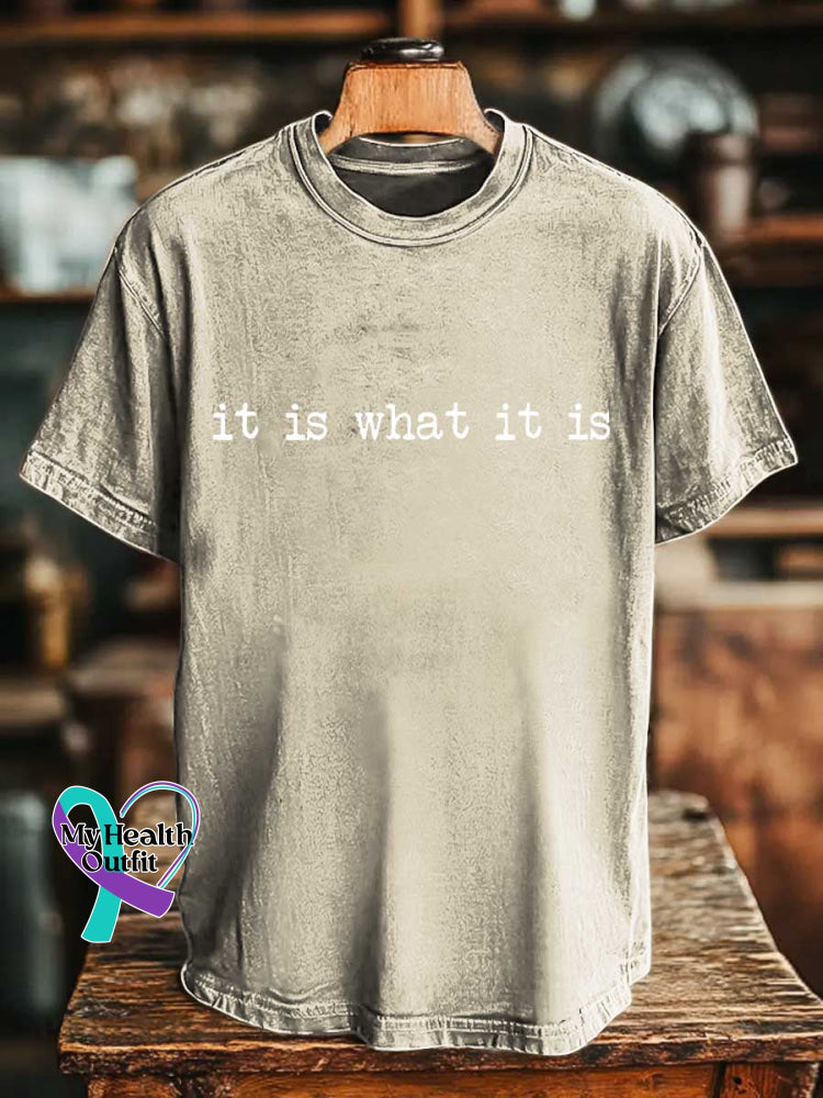 It Is What It Is T-shirt Sand / S