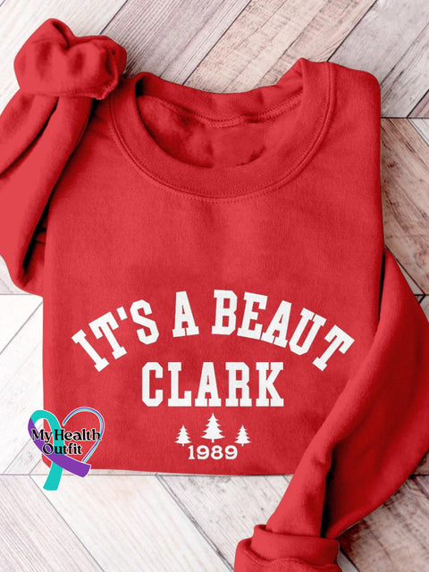 It’s A Beaut Clark Funny Christmas Print Casual Sweatshirt Red / S
