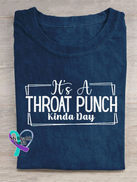 It’s A Throat Punch Kinda Day Art Print Casual T-Shirt Blue / S