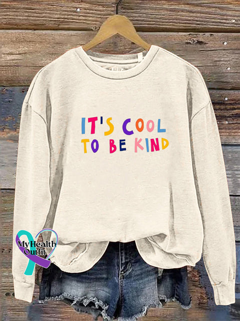 It’s Cool To Be Kind Crew Neck Long Sleeve Sweatshirt Beige / S