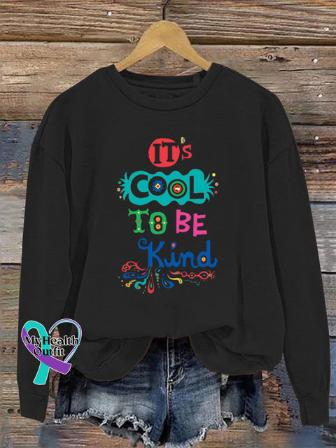 It’s Cool To Be Kind Crew Neck Long Sleeve Sweatshirt Black / S