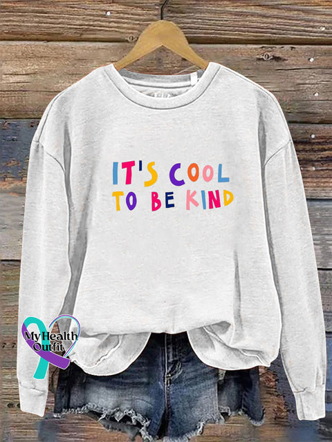It’s Cool To Be Kind Crew Neck Long Sleeve Sweatshirt White / S