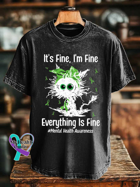 It’s Fine I’m Fine Everything Is Fine #Mental Health Awareness T-shirt Black / S