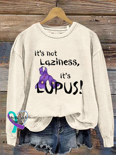 It’s Not Laziness It’s Lupus Crew Neck Long Sleeve Sweatshirt Beige / S