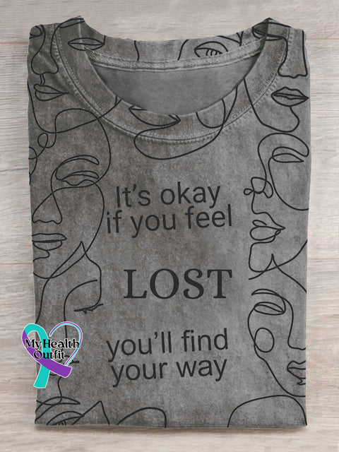 It’s Okay If You Feel LOST You’ll Find Your Way T-shirt Grey / S