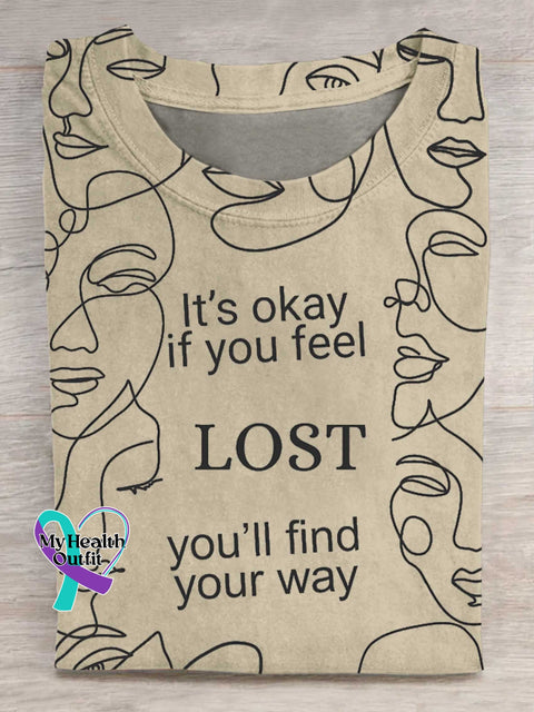 It’s Okay If You Feel LOST You’ll Find Your Way T-shirt Sand / S