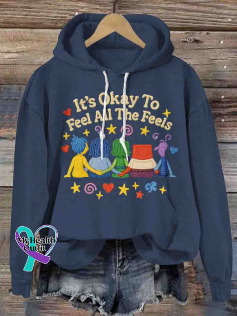 It’s Okay To Feel All The Feels Art Mental Health Awareness Casual Hoodie Sweatshirt Black / S