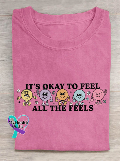 It’s Okay To Feel All The Feels Art Print Design T-Shirt Pink / S